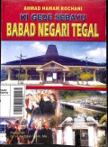 Ki Gede Sebayu Babad Negari Tegal (Pojok Penginyongan)