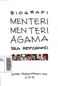 Biografi Menteri-Menteri Agama Era Reformasi
