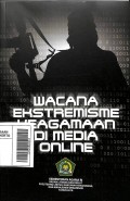 Wacana ekstremisme keagamaan di media online