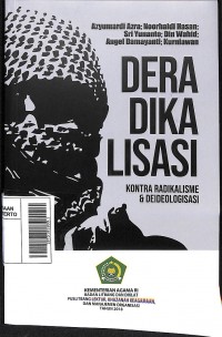 Deradikalisasi : kontraradikalisme & deideologisasi
