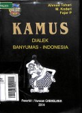 Kamus dialek Banyumas-Indonesia edisi baru (Pojok Penginyongan)
