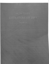 Literature Of Java Vol. III (Pojok Pengiyongan) : Illustration and Facsimiles Of Manuscript, Maps, Addenda and a General Index of Names and Subjects