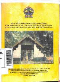 Mengenal Beberapa Legenda Daerah Kab. Kebumen, Kab. Temanggung, Kab. Wonosobo, Kab. Pemalang, Kab. Batang, dan Kab. Pekalongan (Pojok Penginyongan)