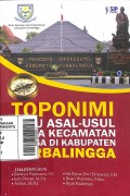 Toponimi Atau Asal-Usul Nama Kecamatan dan Desa di Kabupaten Purbalingga (Pojok Penginyongan)