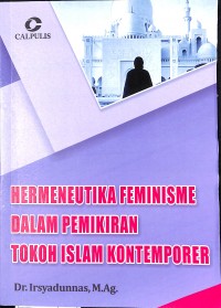 Hermeneutika Feminisme dalam Pemikiran Tokoh Islam Kontemporer