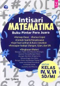 Intisari Matematika: Buku Pintar Para Juara