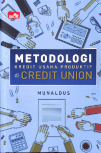 Metodologi Kredit Usaha Produktif Di Credit Union