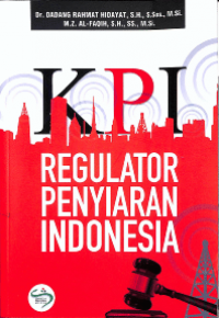 KPI : Regulator Penyiaran Indonesia