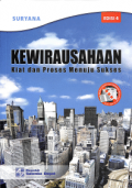 Kewirausahaan: Kiat dan Proses Menuju Sukses (e4)
