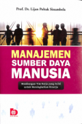 Manajemen Sumber Daya Manusia: Membangun Tim Kerja yang Solid untuk Meningkatkan Kinerja