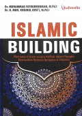 Islamic Building: Memahami Islam Secara Kaffah Dalam Rangka Mewujudkan Moderasi Beragama Di Indonesia