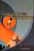 Keterampilan Berbicara: Desain Pembelajaran Berbasis Quantum Teaching