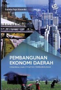 Pembangunan Ekonomi Daerah: Dinamika dan Strategi Pembangunan
