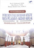 Pengembangan Instrumen Evaluasi Ranah Afektif Mata Pelajaran Akidah Akhlak Di Madrasah Tsanawiyah