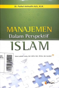 Manajemen dalam perspektif Islam