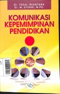 Komunikasi Kepemimpinan Pendidikan
