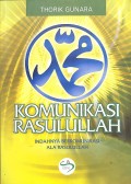 KOMUNIKASI  RASULULLAH