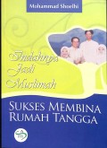 Indahnya Jadi Muslimah
Sukses Membina Rumah Tangga
