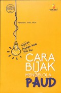 Cara bijak mengelola PAUD