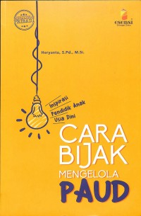 Cara bijak mengelola PAUD