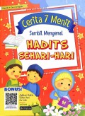 Cerita 7 Menit Sambil Mengenal Hadits Sehari-Hari