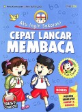 Aku Ingin Sekolah Cepat Lancar Membaca