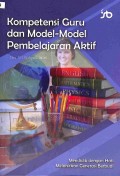 Kompetensi Guru Dan Model-Model Pembelajaran Aktif