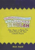 Toleransi Keberagamaan Pada Ruang Publik Sekolah: Dialog, Negosiasi, dan Resistensi Pada Sekolah Menengah Atas Negeri di Kabupaten Banyumas