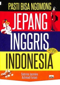 Pasti BIsa Ngomong Jepang Inggris Indonesia