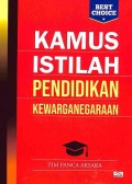 Kamus Istilah Pendidikan Kewarganegaraan