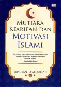 Mutiara Kearifan dan Motivasi Islami