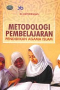 Metodologi Pembelajaran Pendidikan Agama Islam