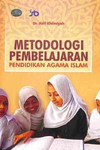 Metodologi Pembelajaran Pendidikan Agama Islam