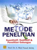 Metode Penelitian Kuantitatif, Kualitatif & Penelitian Gabungan