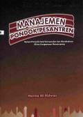 Manajemen Pondok Pesantren: Upaya Preventivisasi Kemunculan dan Merebaknya Aliran Keagamaan Menyimpang