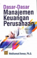 Dasar-Dasar Manajemen Keuangan Perusahaan