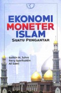Ekonomi Moneter Islam Suatu Pengantar