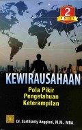 Kewirausahaan Pola Pikir, Pengetahuan, Dan Keterampilan