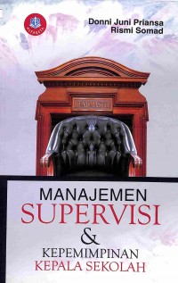 Manajemen Supervisi Dan Kepemimpinan Kepala Sekolah