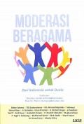 Moderasi Beragama: dari Indonesia untuk Dunia