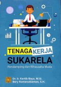 Tenaga Kerja Sukarela Pendamping & Wiraudahan Muda