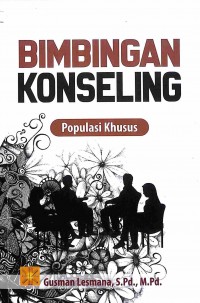 Bimbingan Konseling Populasi Khusus