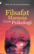 Filsafat Manusia Untuk Psikologi
