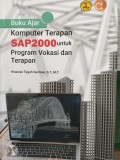 Buku Ajar Komputer Terapan SAP2000 untuk Program Vokasi dan Terapan