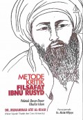 Metode Kritik Filsafat Ibnu Rusyd: Peletak Dasar-dasar Filsafat Islam