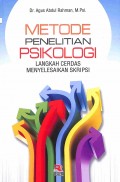 Metode Penelitian Psikologi: Langkah cerdas menyelesaikan skripsi