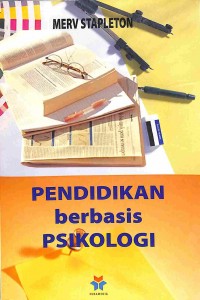 Pendidikan Berbasis Psikologi