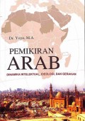 Pemikiran Arab: Dinamika Intelektual, Ideologi Dan Gerakan