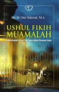 Ushul Fikih Muamalah: Kaidah-kaidah Ijtihad dan Fatwa dalam Ekonomi Islam
