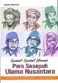 Nasihat-Nasihat Hikmah Para Sesepuh Ulama Nusantara